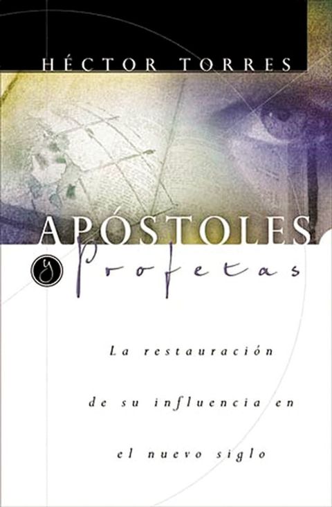 Apóstoles y Profetas(Kobo/電子書)