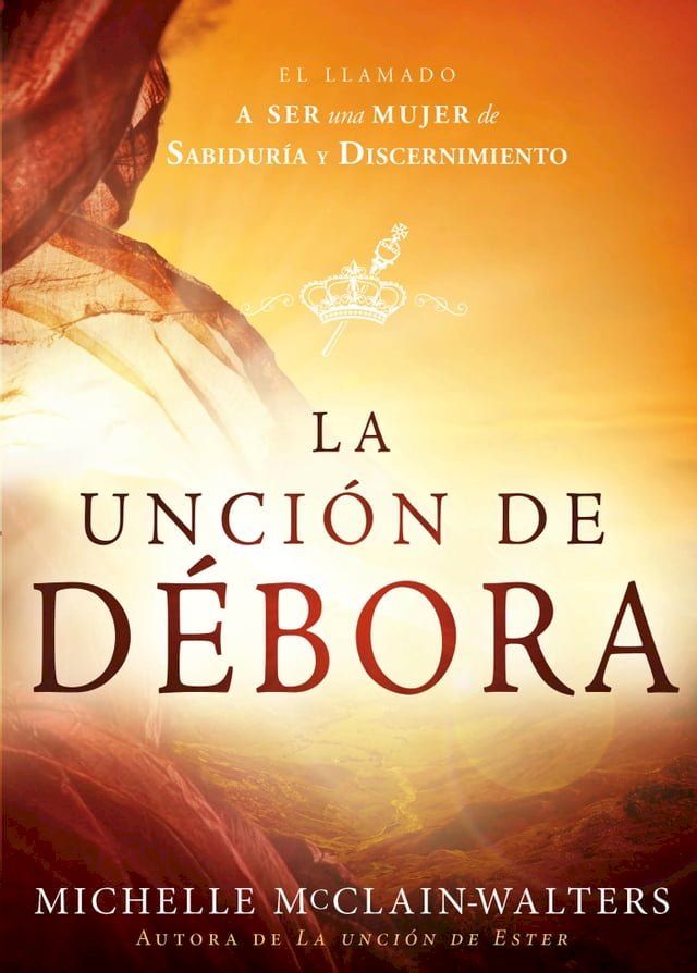  La Unci&oacute;n de D&eacute;bora(Kobo/電子書)