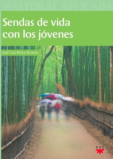 Sendas de vida con los jóvenes(Kobo/電子書)