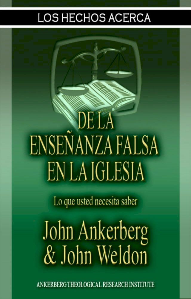  Los Hechos Acerca De La Enseñanza Falsa En La Iglesia(Kobo/電子書)