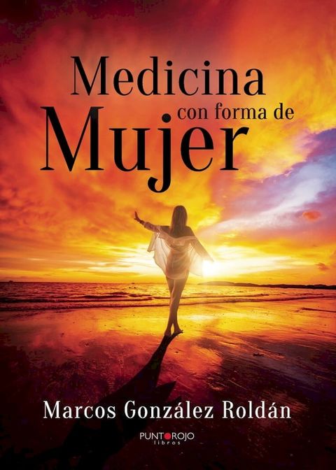 Medicina con forma de mujer(Kobo/電子書)