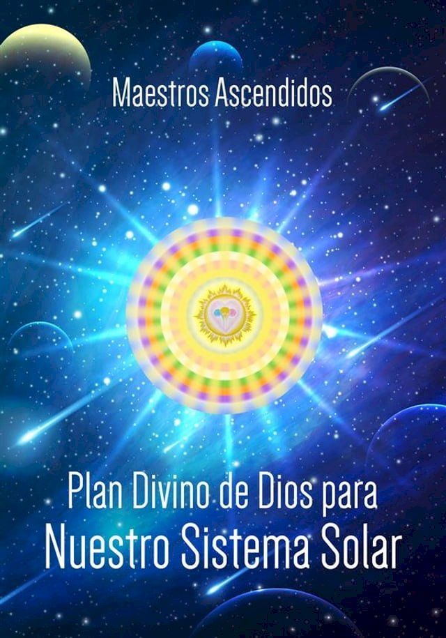  Plan Divino de Dios para nuestro Sistema Solar(Kobo/電子書)