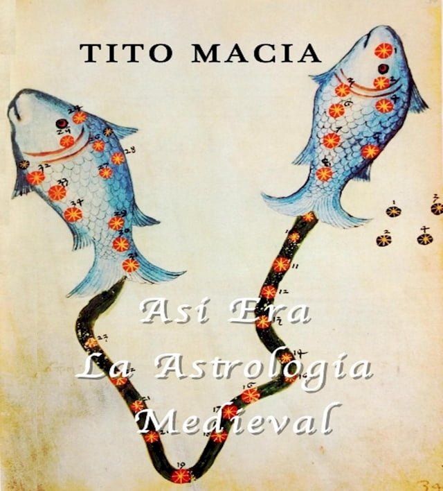  Así Era La Astrología Medieval(Kobo/電子書)