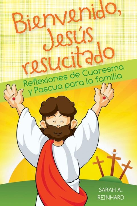 Bienvenido Jes&uacute;s resucitado(Kobo/電子書)