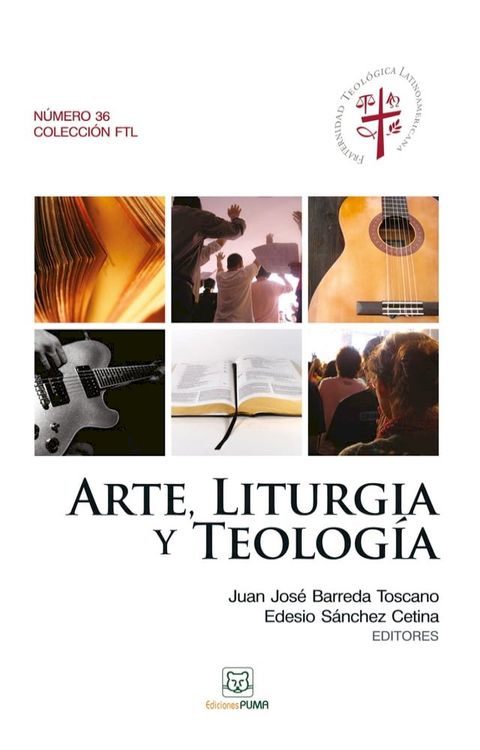 Arte, liturgia y teolog&iacute;a(Kobo/電子書)