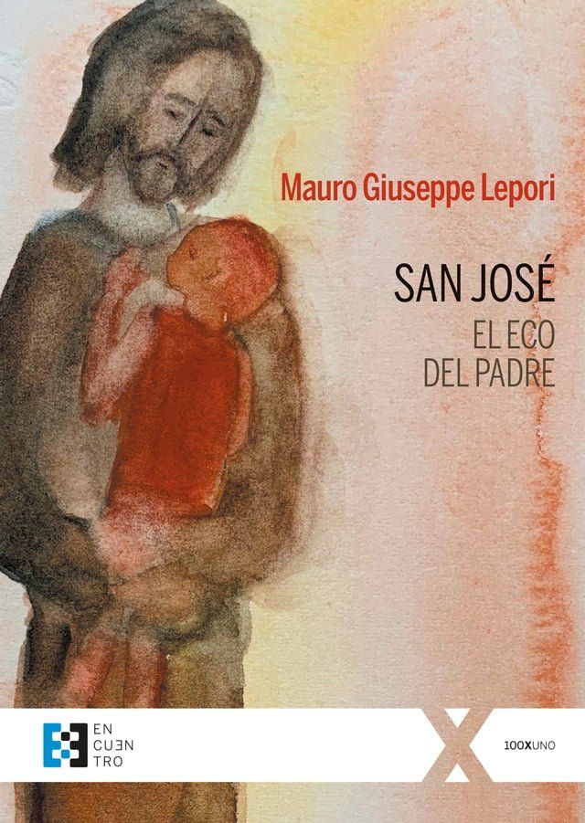  San José, el eco del Padre(Kobo/電子書)