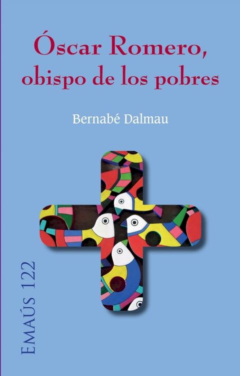 &Oacute;scar Romero, obispo de los pobres(Kobo/電子書)