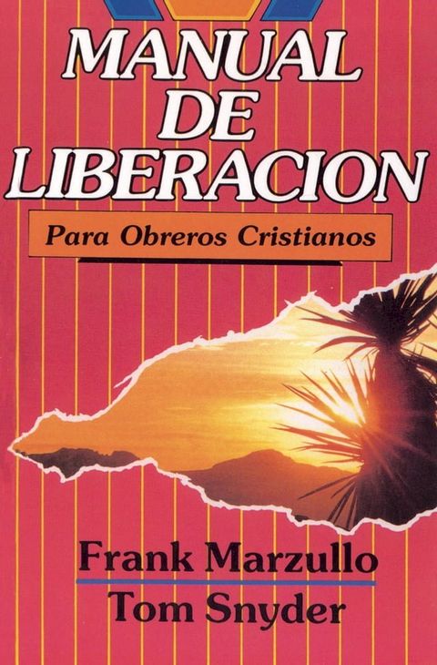 Manual de liberaci&oacute;n para el obrero(Kobo/電子書)