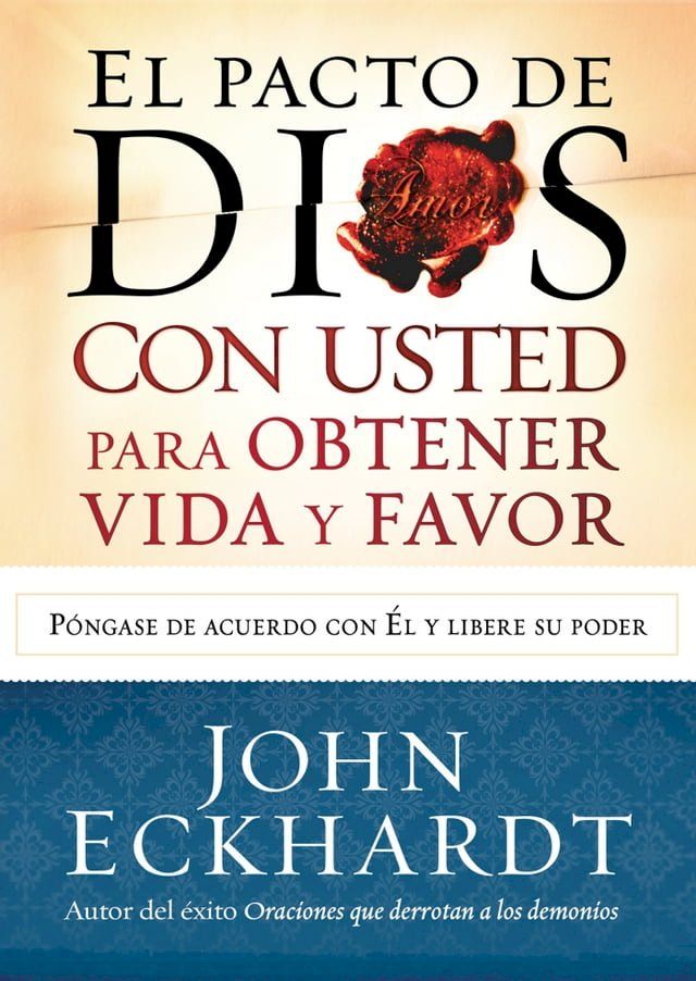  El Pacto de Dios con usted para su vida y favor(Kobo/電子書)