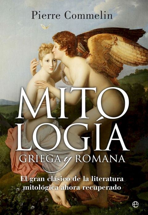 Mitolog&iacute;a griega y romana(Kobo/電子書)