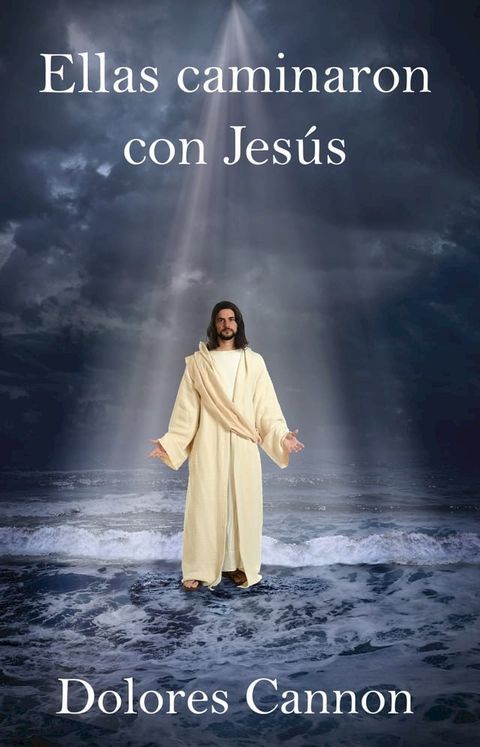 Ellas caminaron con Jesús(Kobo/電子書)