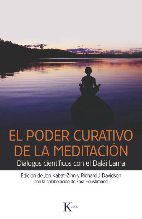 El poder curativo de la meditaci&oacute;n(Kobo/電子書)