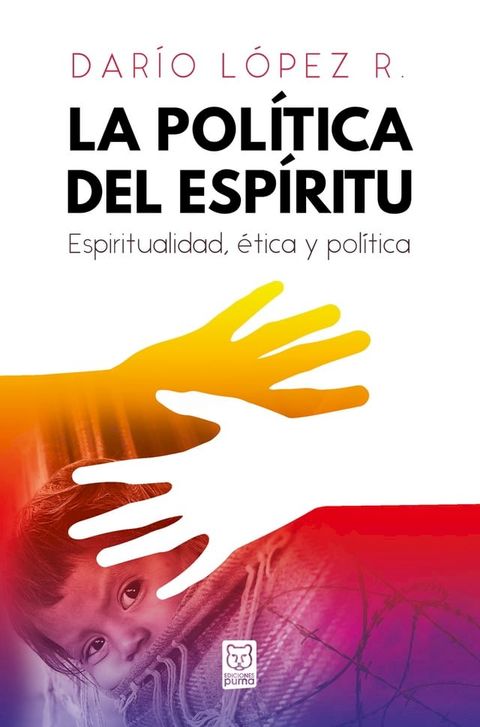 La política del Espíritu(Kobo/電子書)