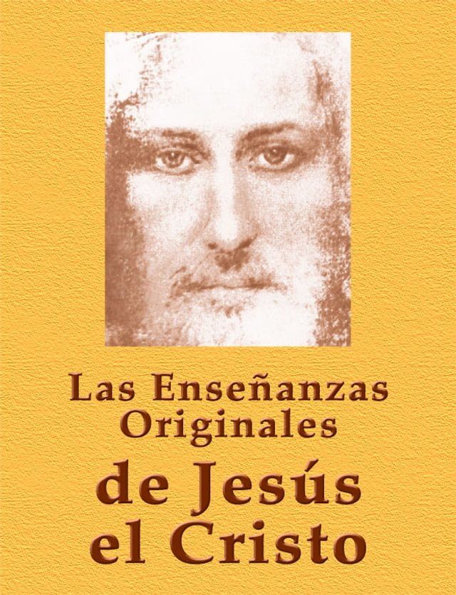  Las Enseñanzas originales de Jesús el Cristo(Kobo/電子書)