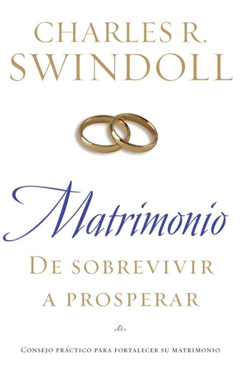 Matrimonio: De sobrevivir a prosperar(Kobo/電子書)