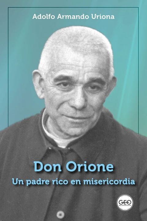 Don Orione, un padre rico en misericordia(Kobo/電子書)