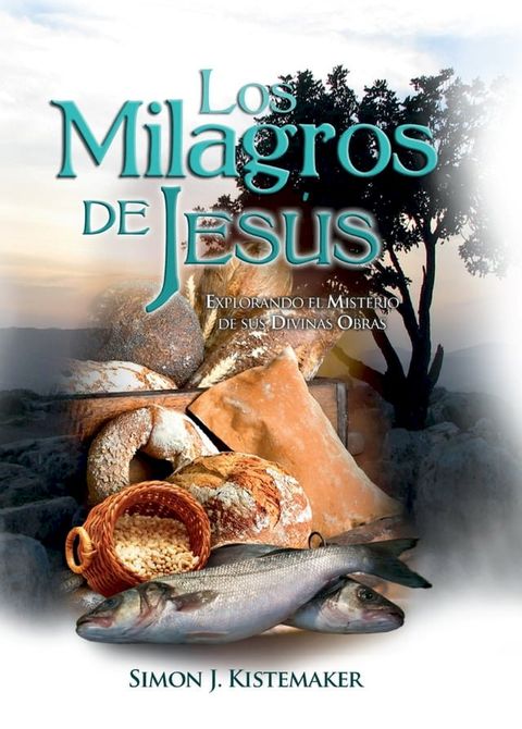 Los Milagros de Jes&uacute;s(Kobo/電子書)