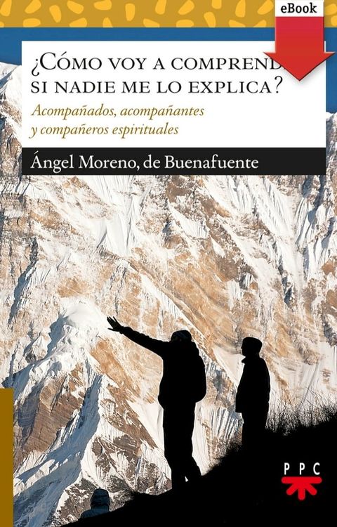 &iquest;C&oacute;mo voy a comprender, si nadie me lo explica?(Kobo/電子書)