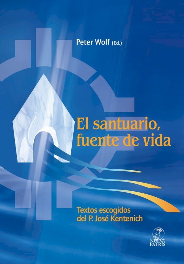  El Santuario como fuente de Vida(Kobo/電子書)