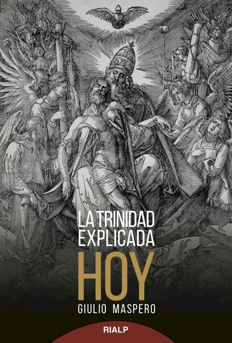 La Trinidad explicada hoy(Kobo/電子書)