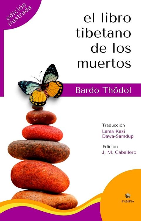 El libro tibetano de los muertos (Edición Ilustrada)(Kobo/電子書)