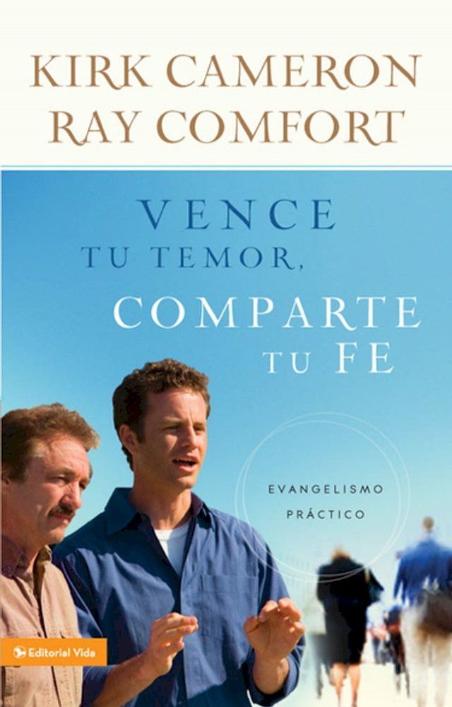  Vence tu temor, comparte tu fe(Kobo/電子書)