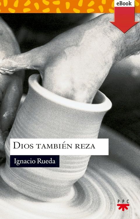 Dios también reza(Kobo/電子書)