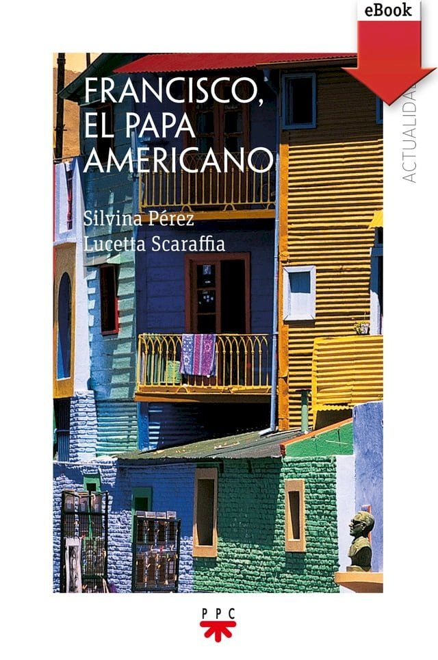  Francisco, el Papa americano(Kobo/電子書)