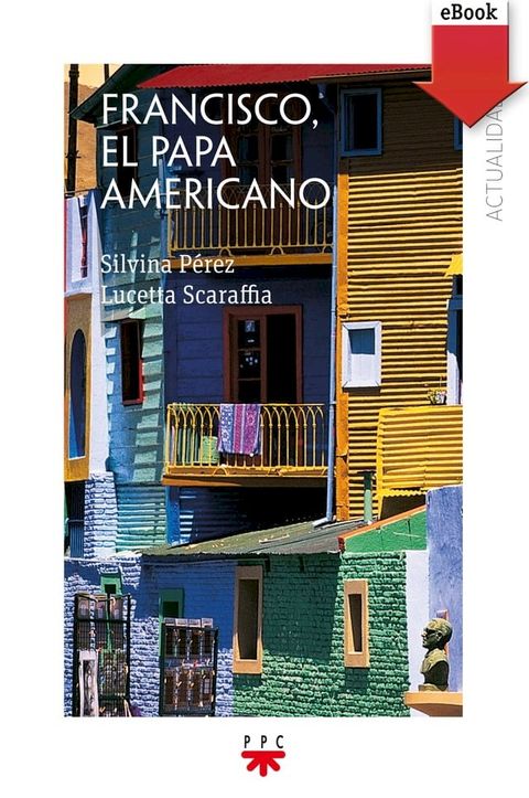 Francisco, el Papa americano(Kobo/電子書)