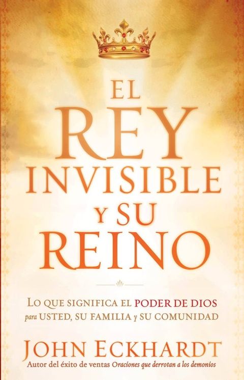 El Rey Invisible y Su Reino(Kobo/電子書)