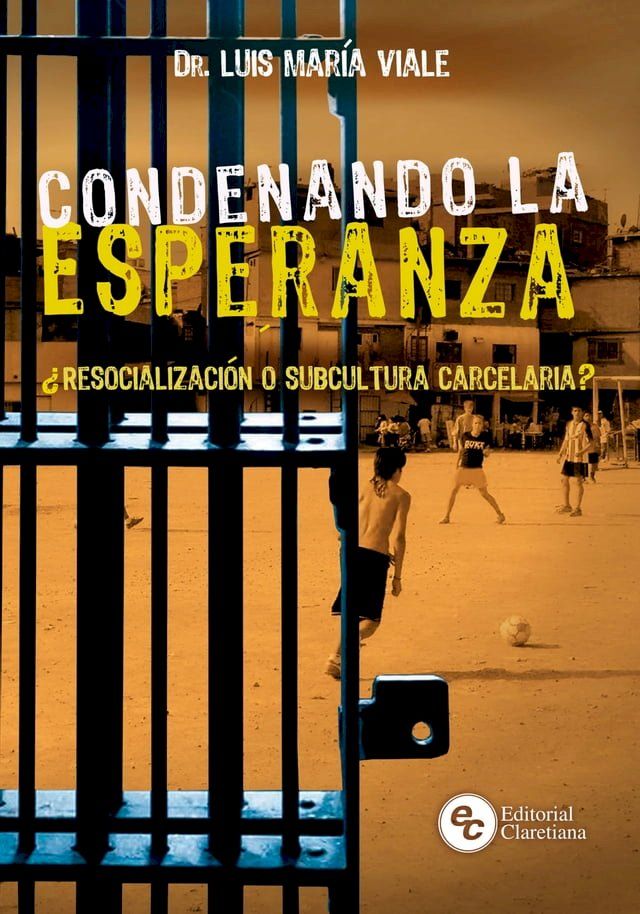  Condenando la esperanza(Kobo/電子書)