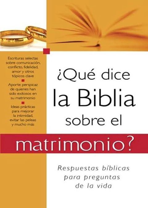 ¿Qué dice la Biblia sobre el matrimonio?: What the Bible Says About Marriage(Kobo/電子書)