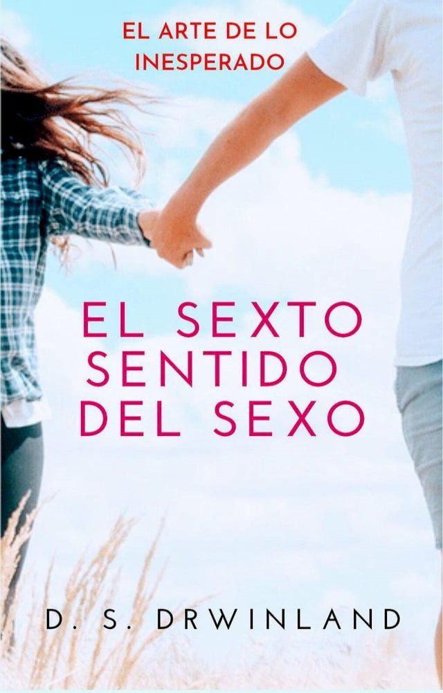  El Sexto Sentido del Sexo(Kobo/電子書)