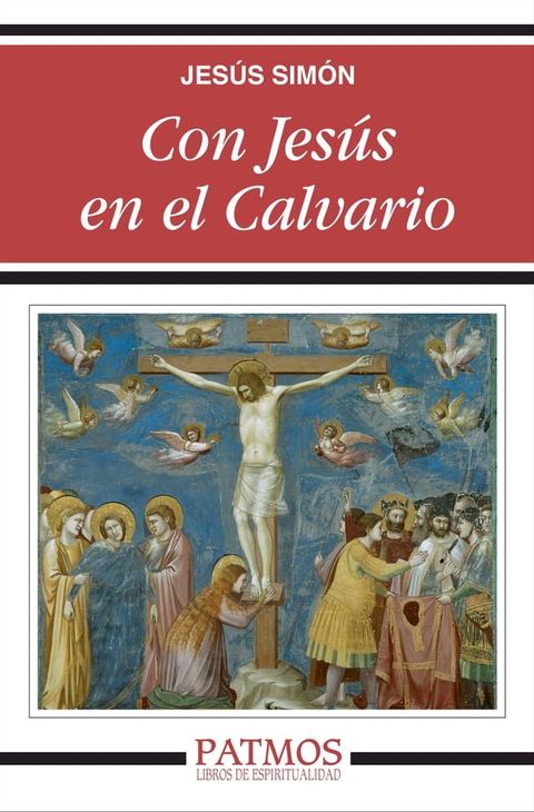 Con Jes&uacute;s en el Calvario(Kobo/電子書)