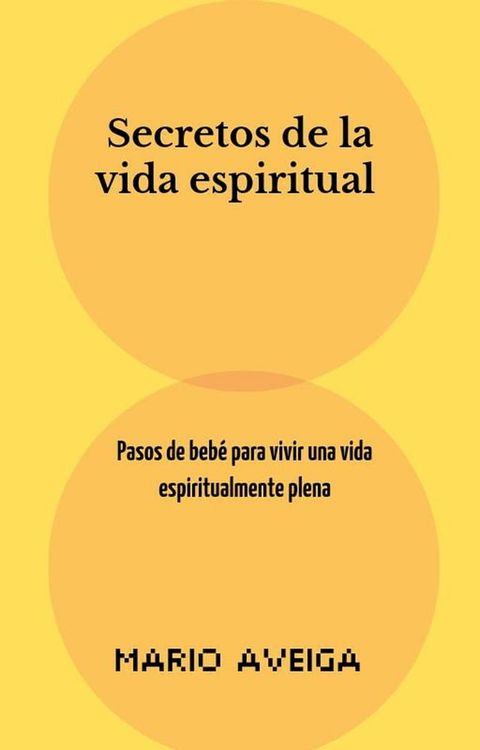 Secretos de la vida espiritual(Kobo/電子書)