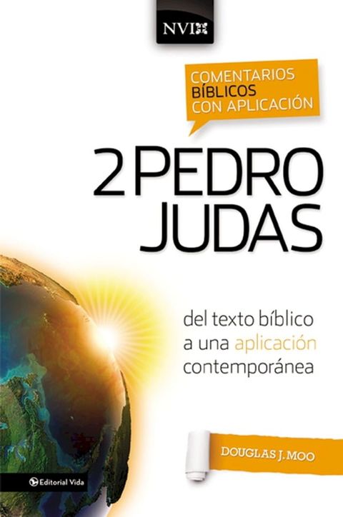 Comentario bíblico con aplicación NVI 2 Pedro y Judas(Kobo/電子書)