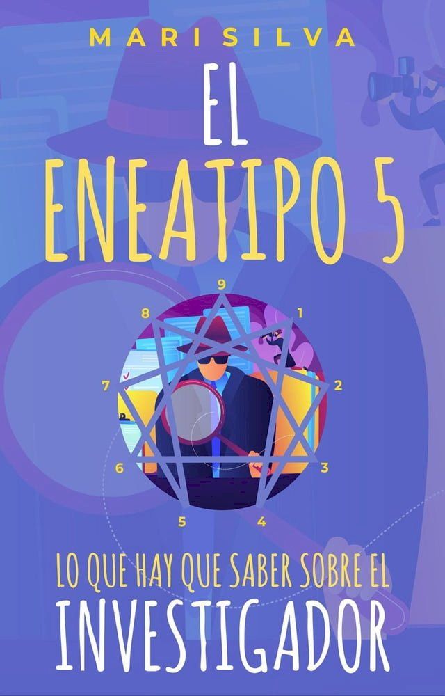  El Eneatipo 5: Lo que necesita saber sobre el investigador(Kobo/電子書)