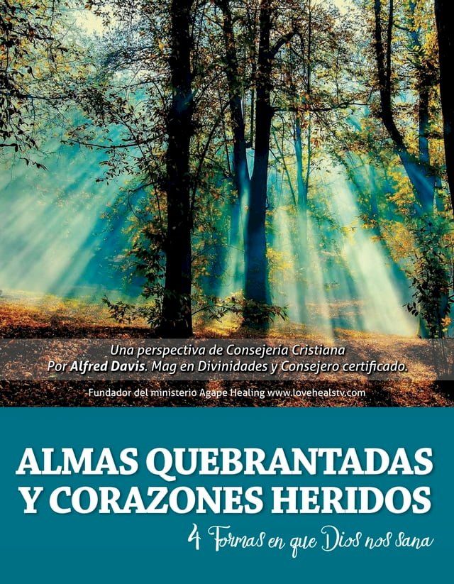  Almas Quebrantadas y Corazones Heridos(Kobo/電子書)