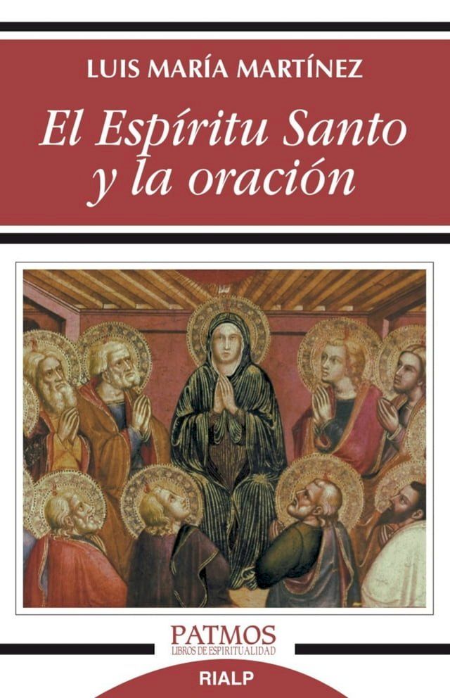  El Espíritu Santo y la oración(Kobo/電子書)