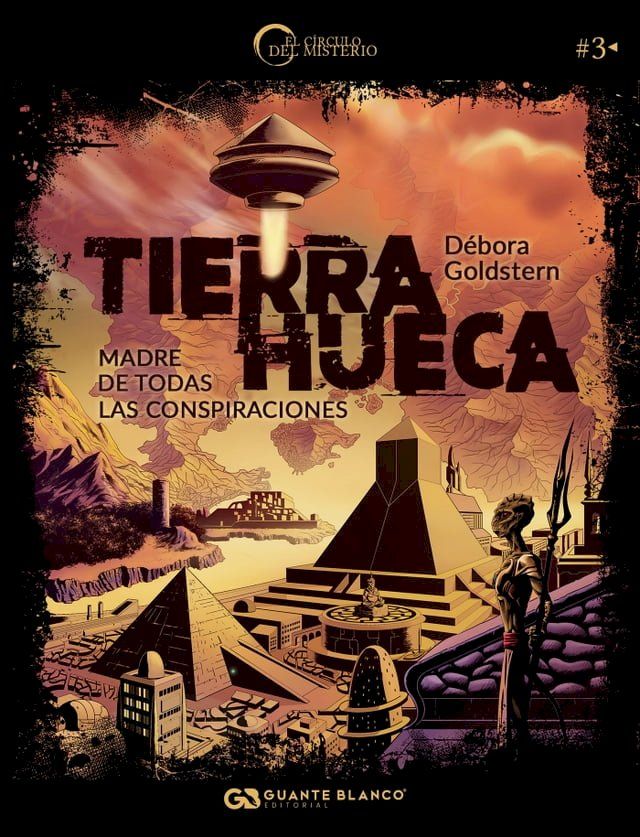  Tierra Hueca. Madre de todas las conspiraciones(Kobo/電子書)