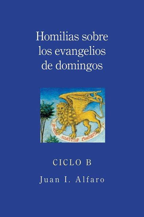 Homilias sobre los evangelios de domingos(Kobo/電子書)