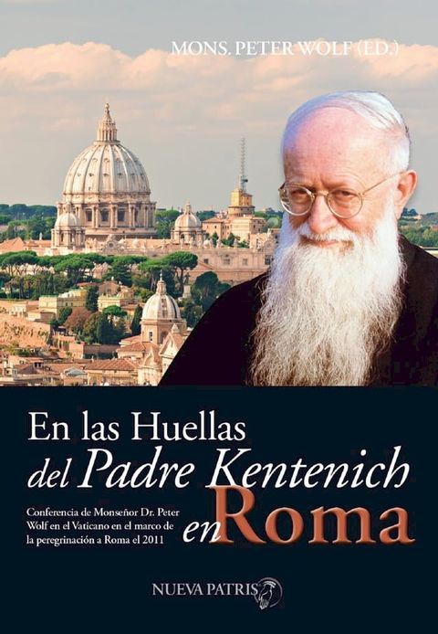 En las huellas del Padre Kentenich en Roma(Kobo/電子書)