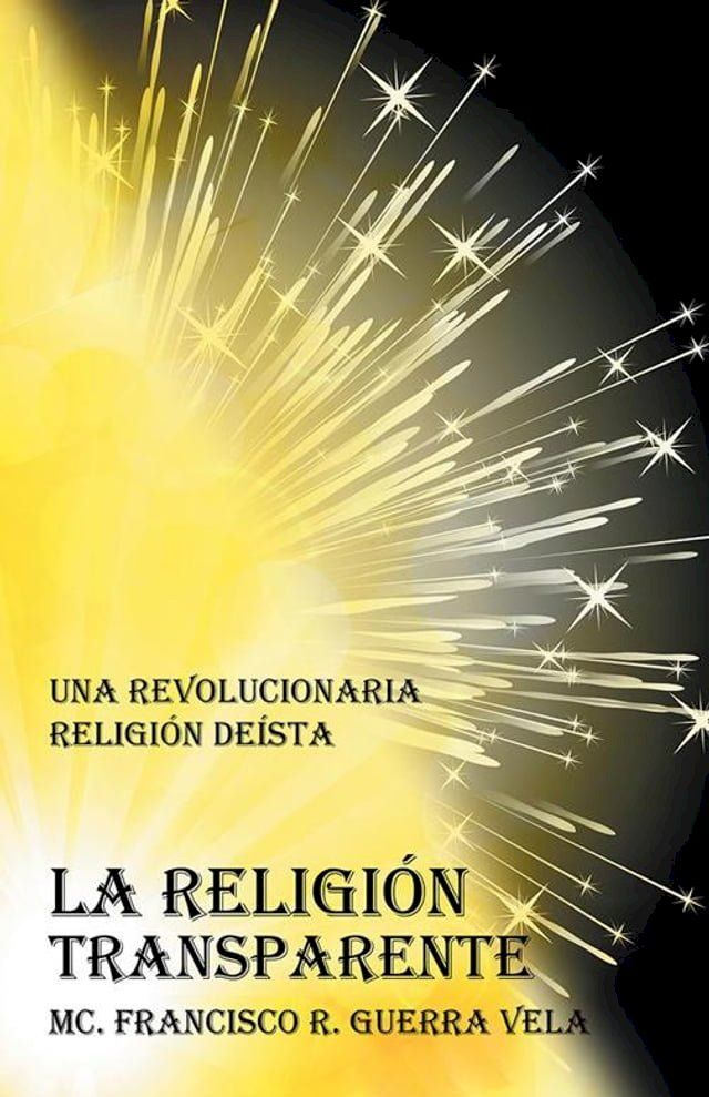  La Religión Transparente(Kobo/電子書)