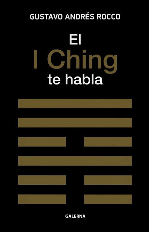 El I Ching te habla(Kobo/電子書)