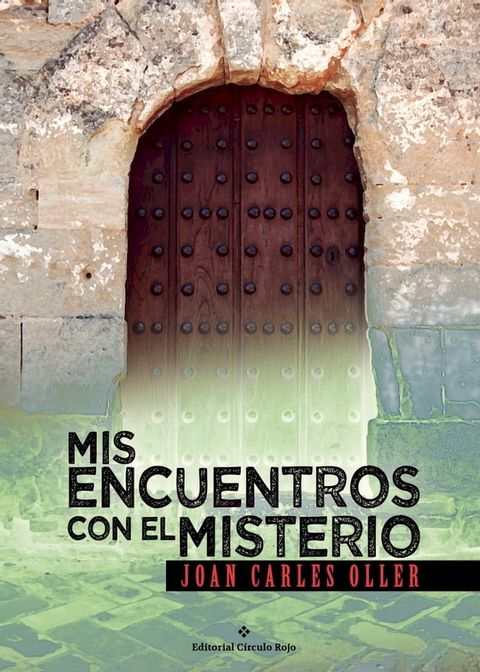 Mis encuentros con el misterio(Kobo/電子書)