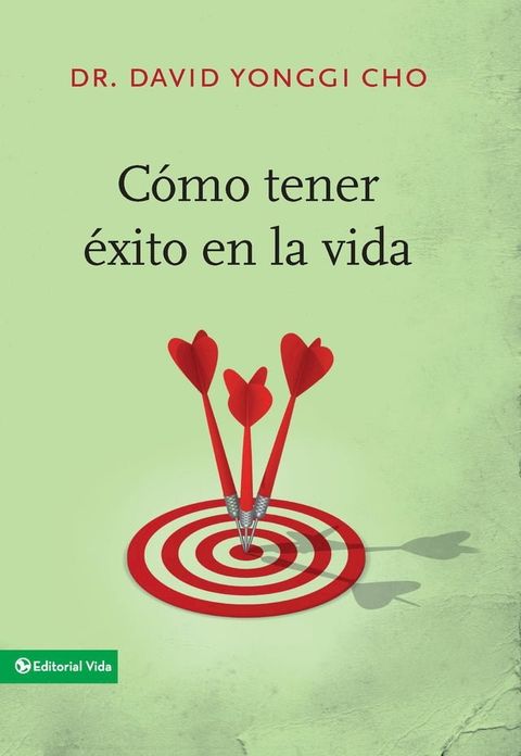 C&oacute;mo tener &eacute;xito en la vida(Kobo/電子書)