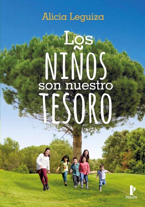 Los Niños Son Nuestro Tesoro(Kobo/電子書)