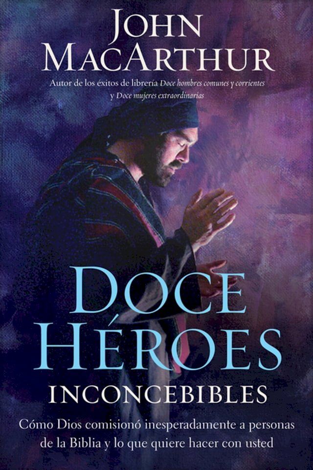  Doce h&eacute;roes inconcebibles(Kobo/電子書)