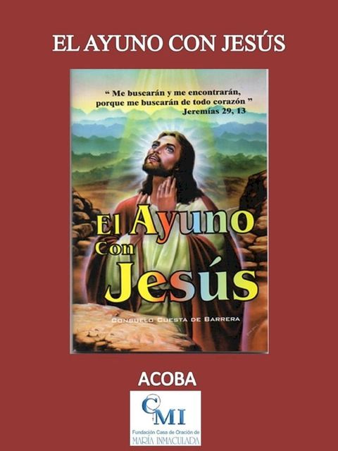 El Ayuno con Jes&uacute;s(Kobo/電子書)