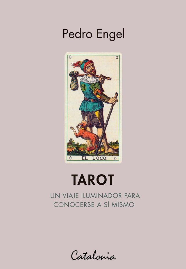  Tarot. Un viaje iluminador para conocerse a s&iacute; mismo(Kobo/電子書)